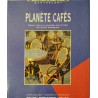 Planète cafés/ essai sur la grande mutation du café français