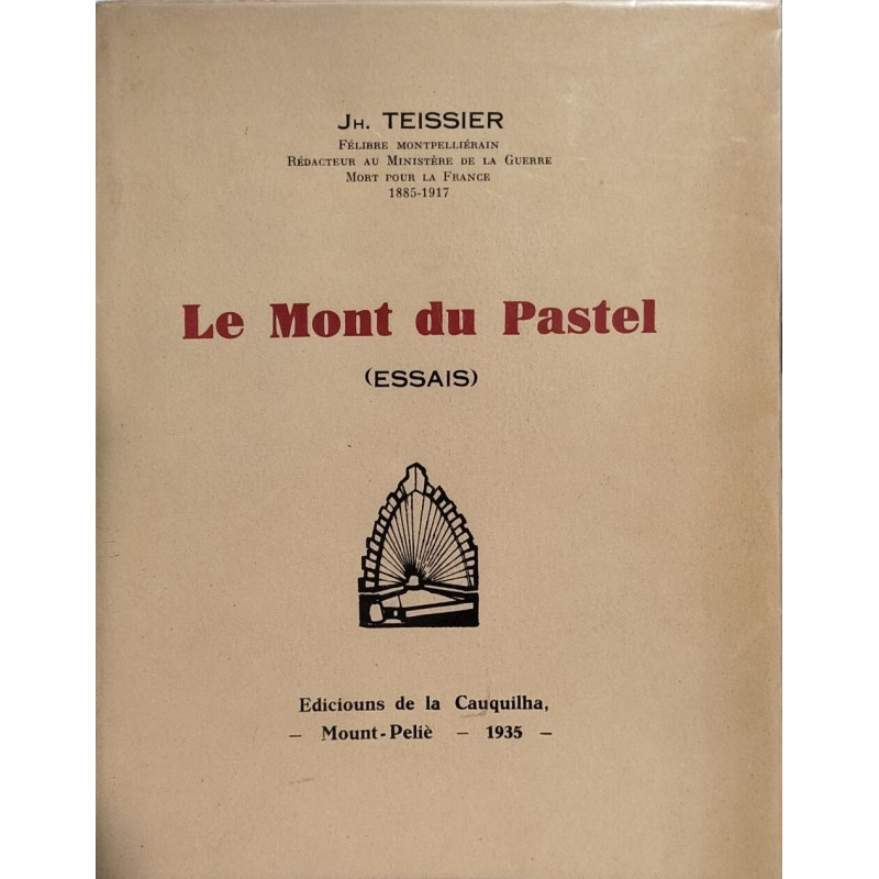 Le mont du pastel ( essais )