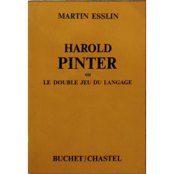 Harold Pinter ou Le double jeu du langage