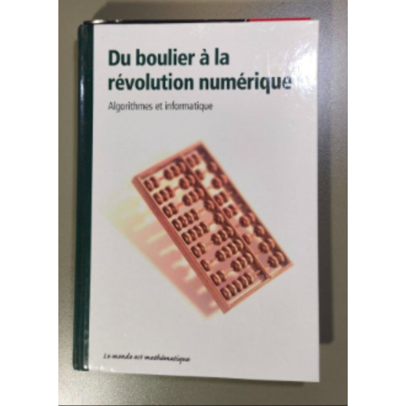 Du boulier à la révolution numérique
