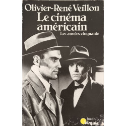 Le Cinéma américain Tome 1 : Les Années cinquante