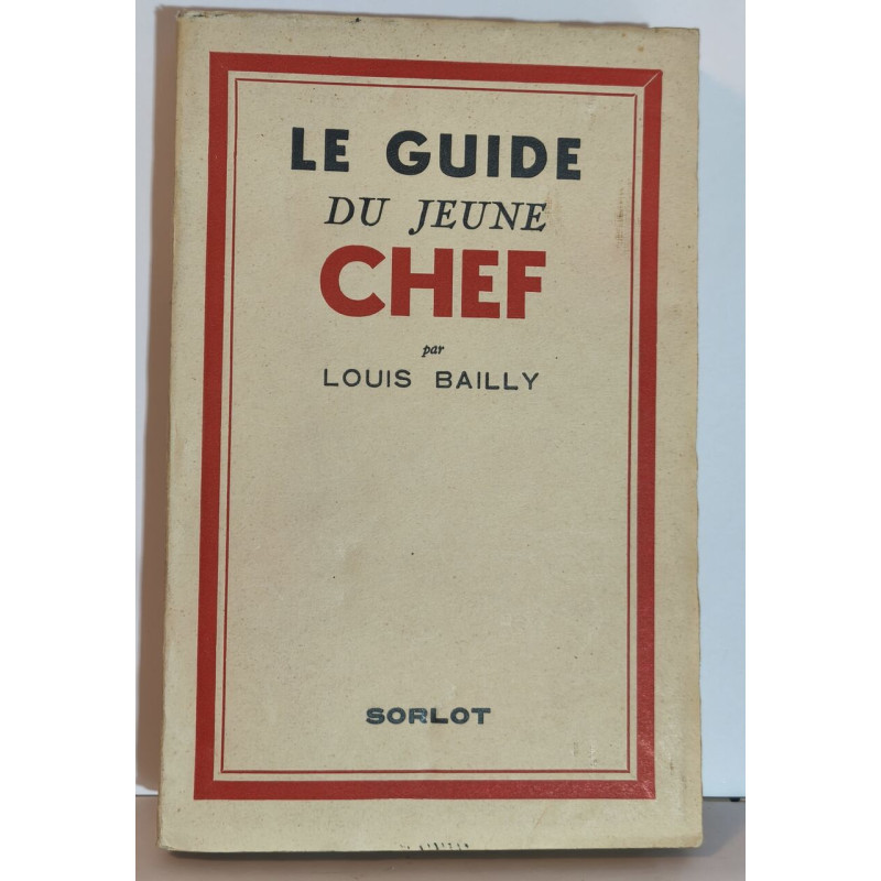 Le guide du jeune chef