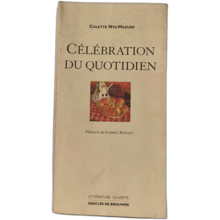 Celebration Du Quotidien