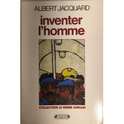 Inventer l'homme
