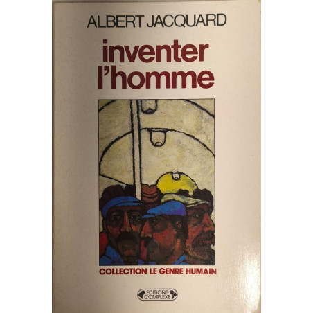 Inventer l'homme