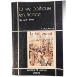 La vie politique en France au XIXe siècle