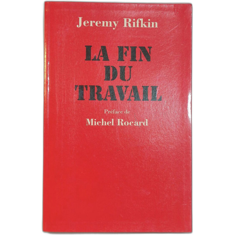 La Fin du Travail