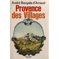 Provence des Villages préface de marcel pagnol