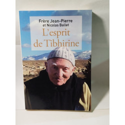 L'esprit de Tibhirine