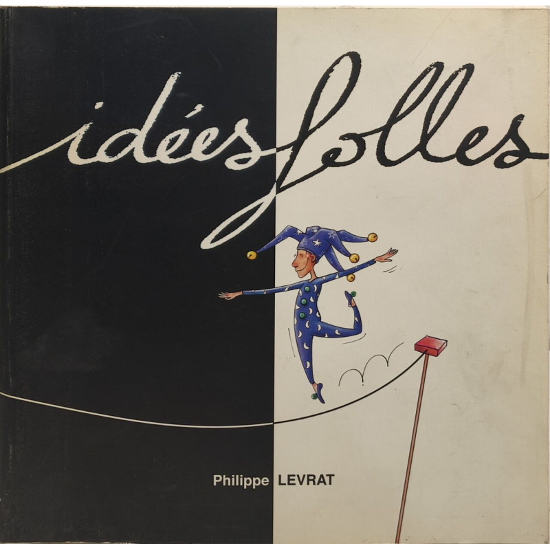 Idées folles