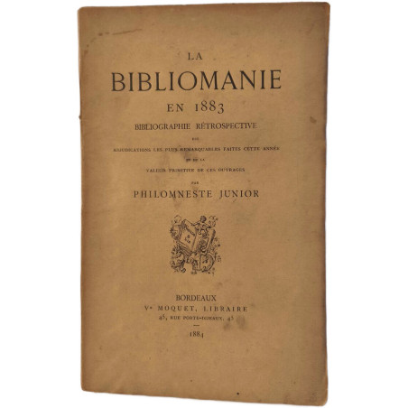 La Bibliomanie en 1883