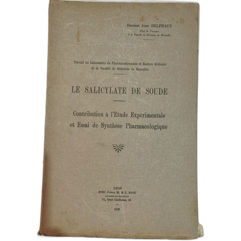 Le salicylate de soude/ contribution à l'etude experimentale et...
