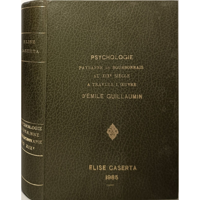 Psychologie paysanne du Bourbonnais au XIXe siècle à travers...