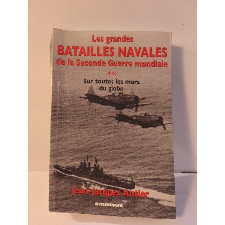 Les grandes batailles navales de la Seconde Guerre mondiale