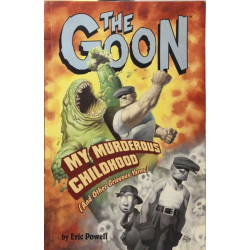 The Goon Vol. 2: My Murderous Childhood and Other Grievous Yarns