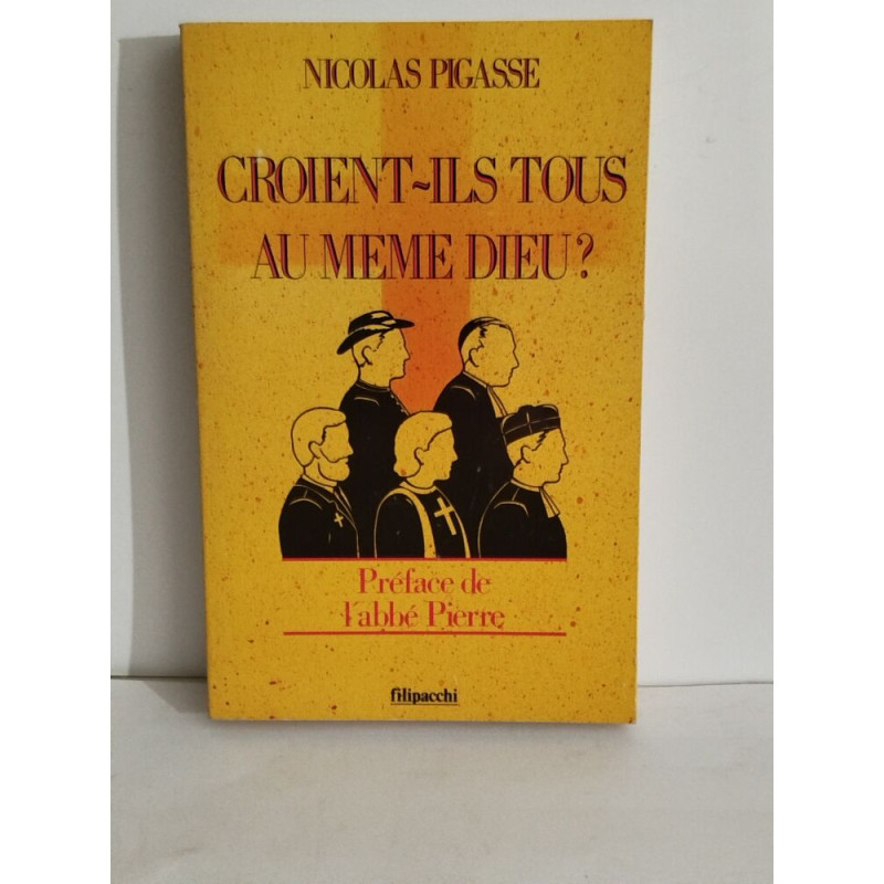 Croient-ils tous au même Dieu