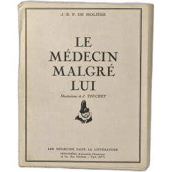 Le Médecin malgré lui - édition HC