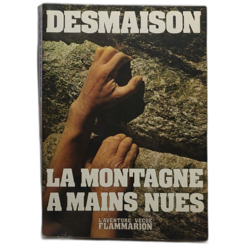 La montagne à mains nues