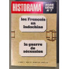 HISTORAMA HORS SÉRIE N° 7 Les français en Indochine - La guerre de...