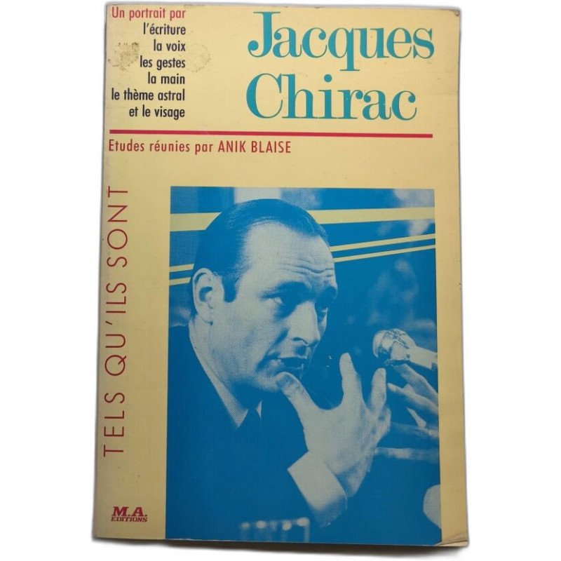 Jacques Chirac - tels qu'ils sont
