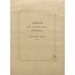 Bacco in Toscana " ditirambo" - ouvrage trilingue français -...