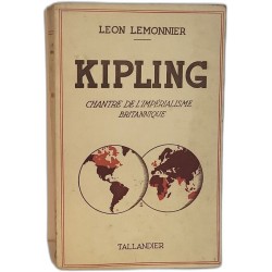 Kipling - Chantre de l'impérialisme britannique