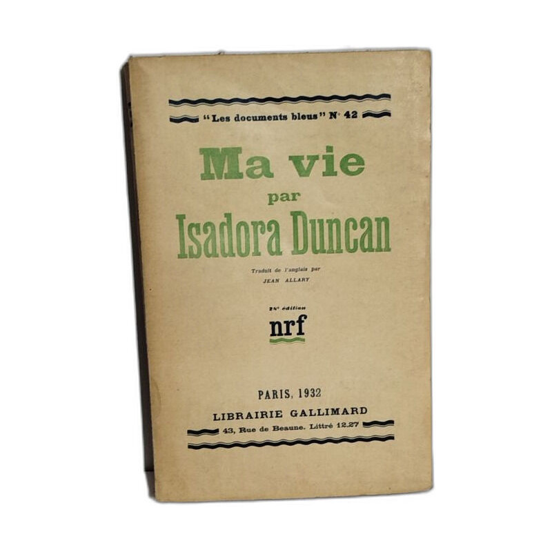 Ma vie par Isadora Duncan