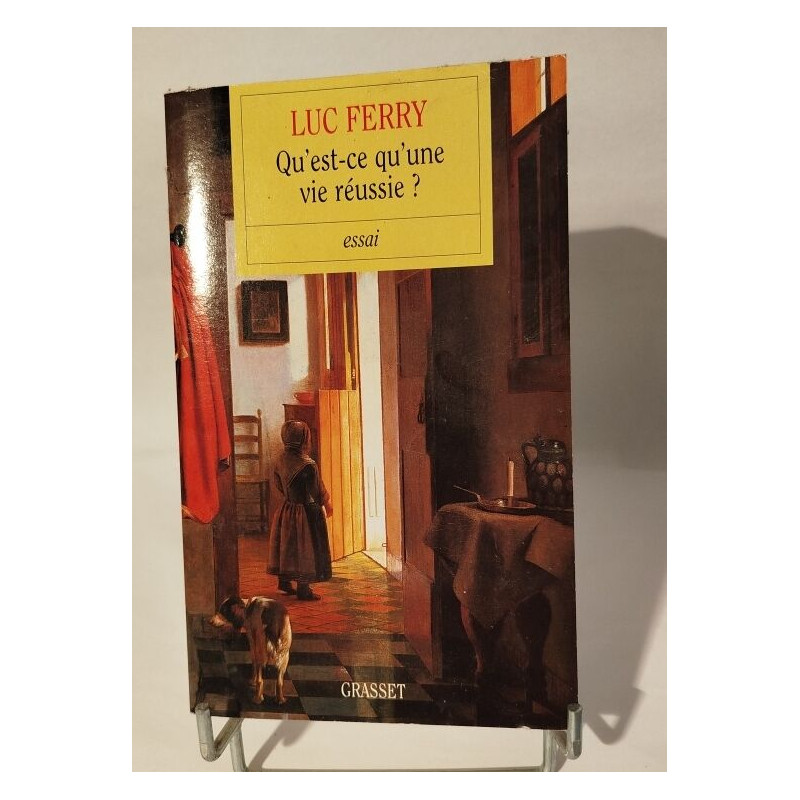 Qu'est-ce qu'une vie réussie