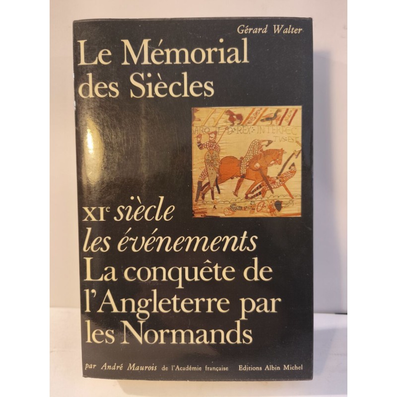 Le Mémorial des Siècles - XIe siècle - Les évènements : La...