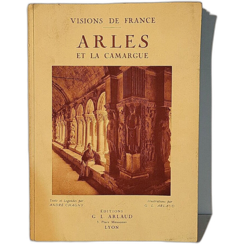 Visions de France : Arles et la Camargue