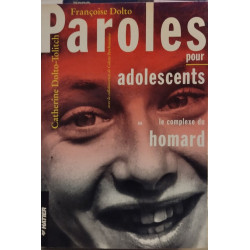 Paroles pour adolescents ou le complexe du homard