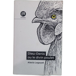 Dieu-Denis ou le divin poulet