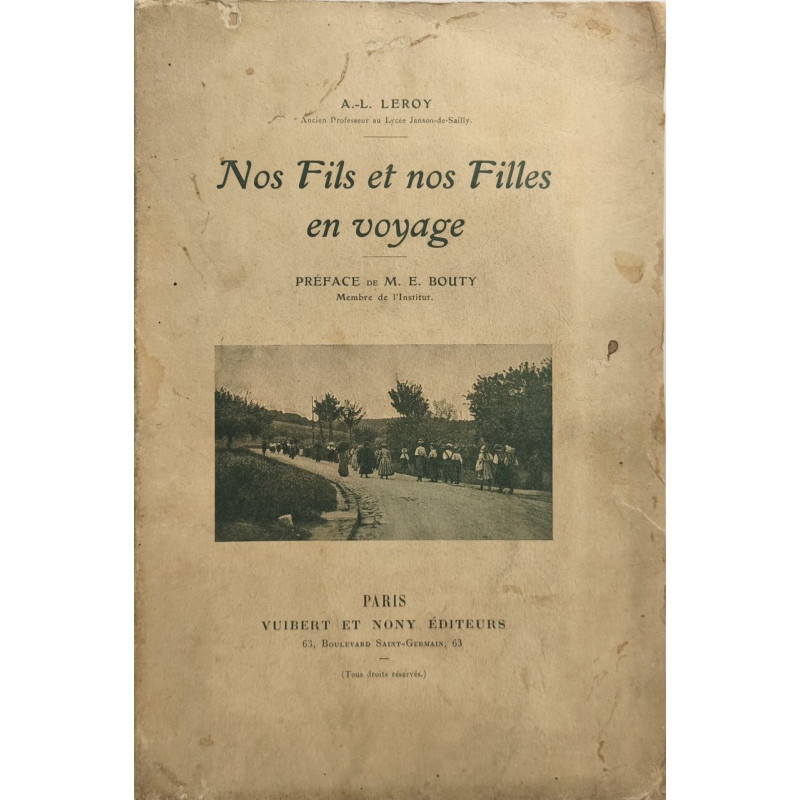 Nos Fils et nos Filles en voyage