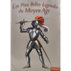 Les plus belles legendes du moyen-age