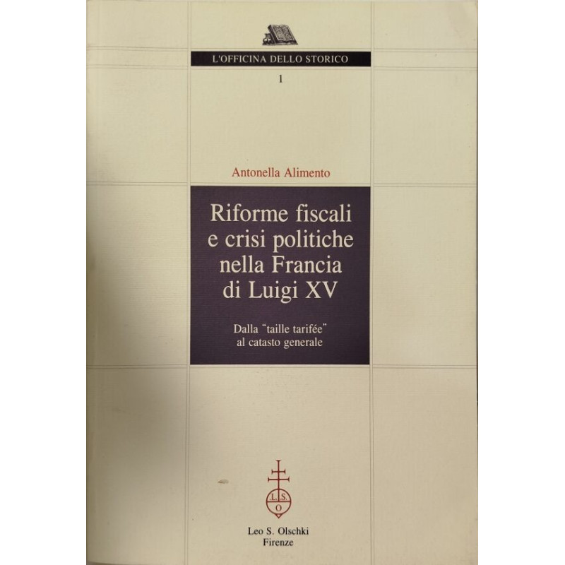 Riforme fiscali e crisi politiche nella Francia di Luigi XV