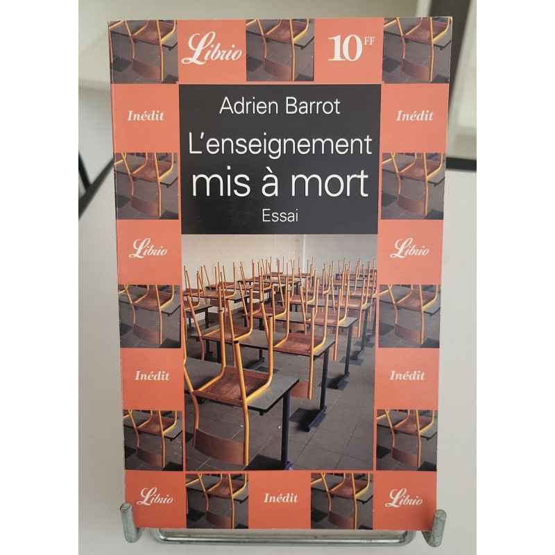L'Enseignement mis à mort (essai)