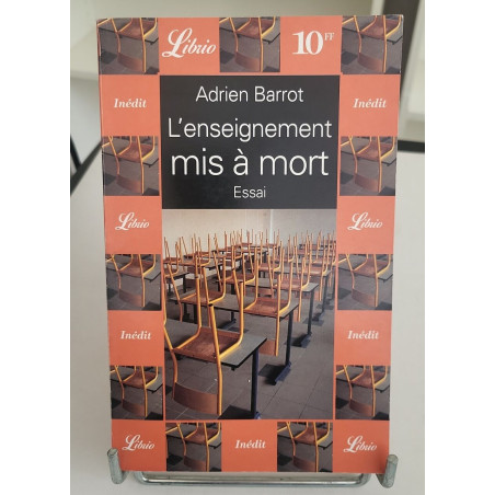 L'Enseignement mis à mort (essai)