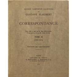 Oeuvres complètes illustrées de gustave flaubert - correspondance...
