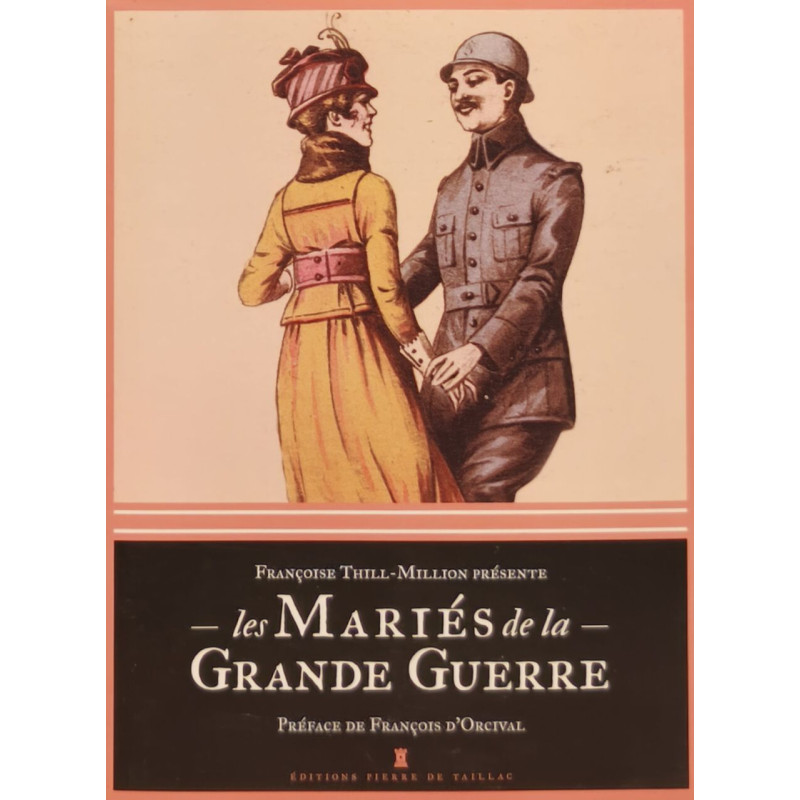 Les maries de la grande guerre