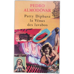 Patty Diphusa la Vénus des lavabos