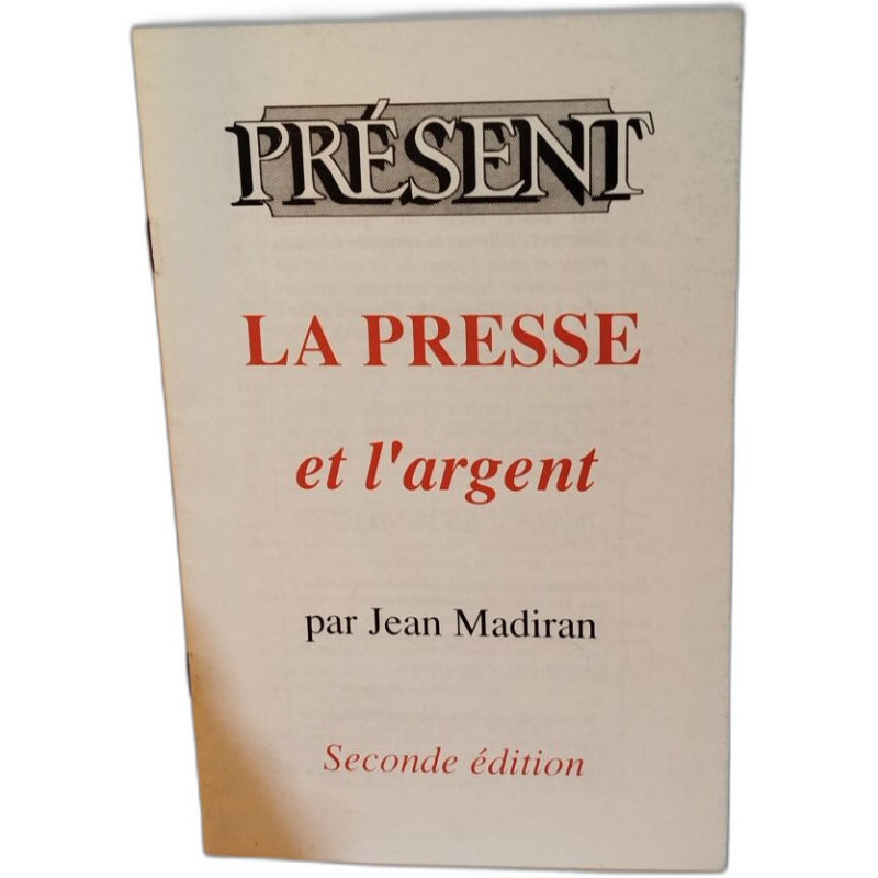 La Presse et l'argent