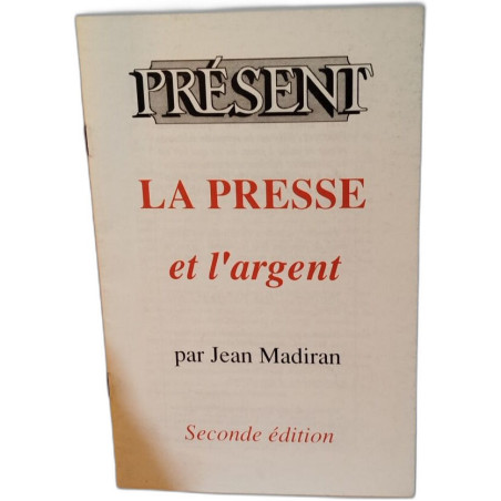 La Presse et l'argent