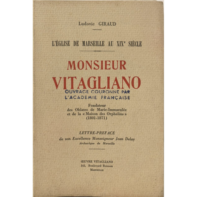 L'église de Marseille au XIXe siècle Monsieur Vitagliano