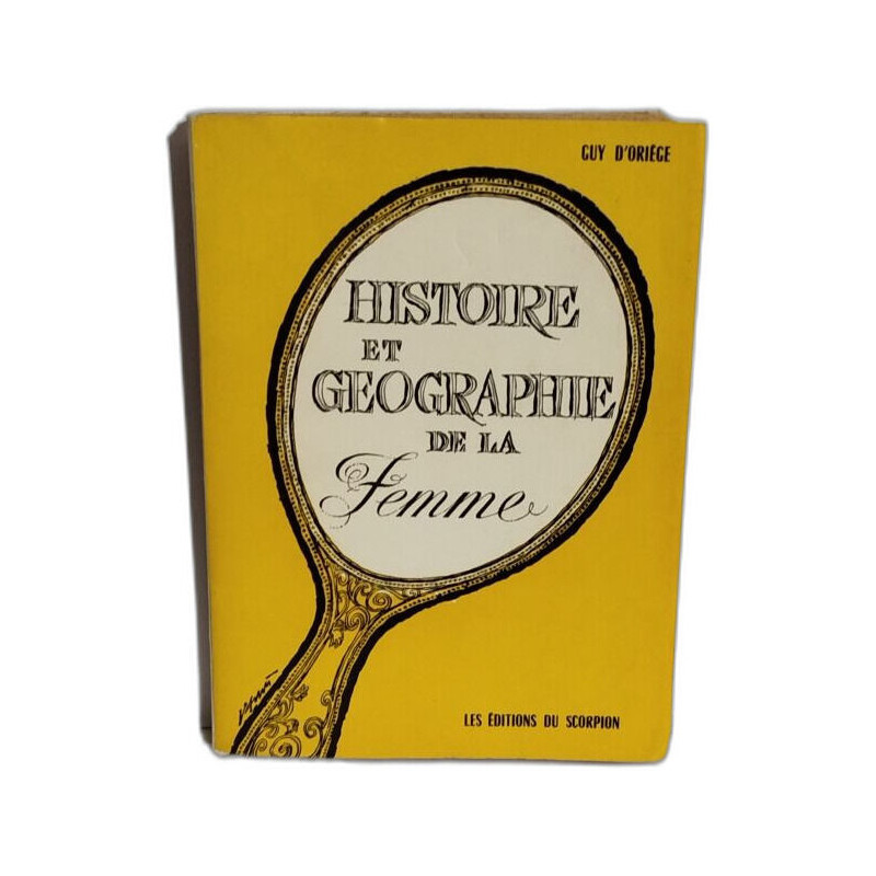 Histoire et Géographie de la Femme