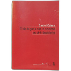 Trois leçons sur la société post-industrielle