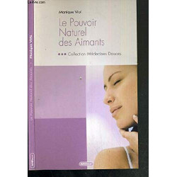 Le pouvoir naturel des aimants