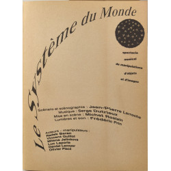 Le systeme du monde / spectacle musical de manipulations d'objets...