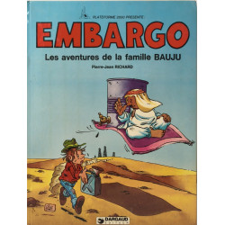 Embargo : Les aventures de la famille Bauju