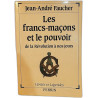 Les francs-macons et le pouvoir de la révolution à nos jours