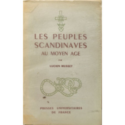 Les Peuples Scandinaves au Moyen Age